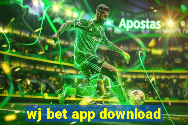 wj bet app download